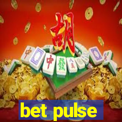 bet pulse